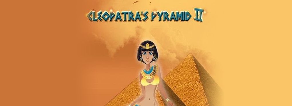 Cleopatra’s Pyramid II